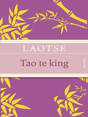 cover image of Tao te king--Das Buch des alten Meisters vom Sinn und Leben